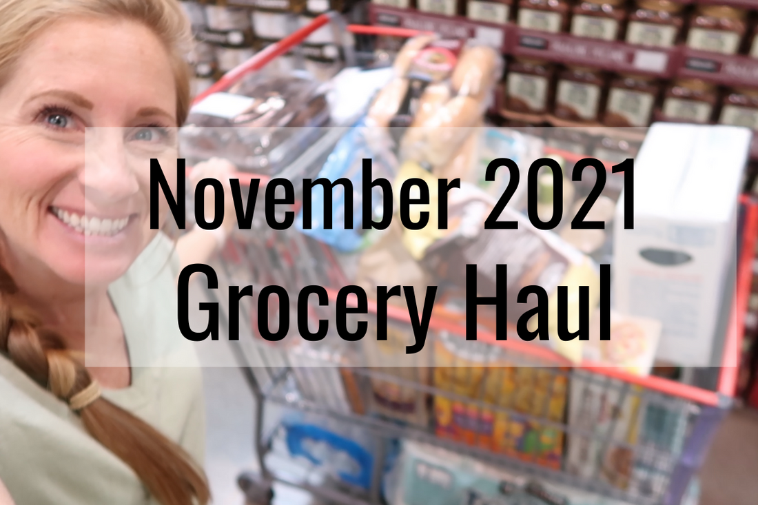 November 2021 Grocery Haul
