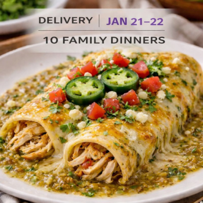 January 28th or 29th Delivery - 10 Family Dinners